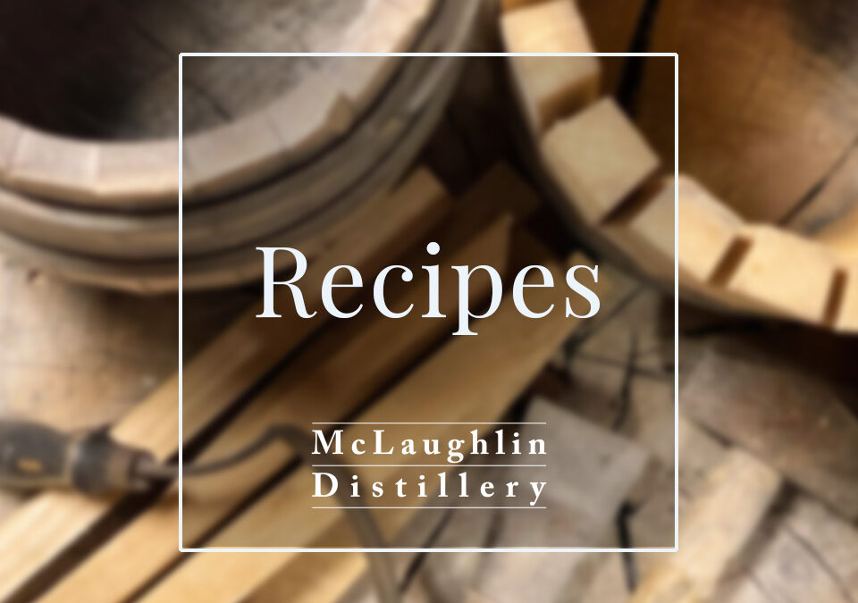 McLaughlin Distillery Cocktail Recipes